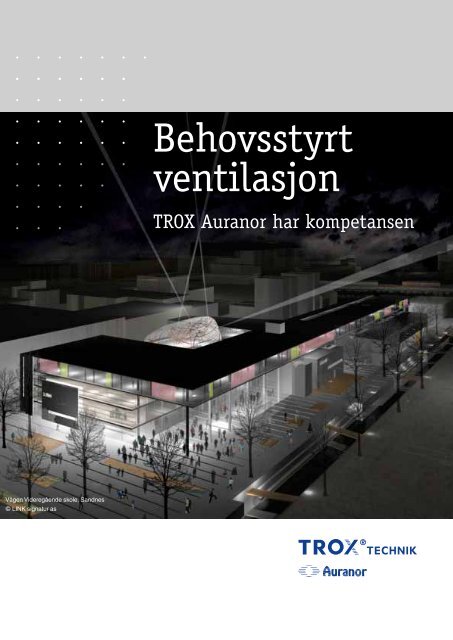 Special Leaflet VAV 2010 (PDF / 2.192 KB) - TROX Auranor Norge as
