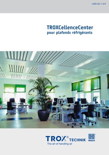 TROXCellenceCenter pour plafonds réfrigérants