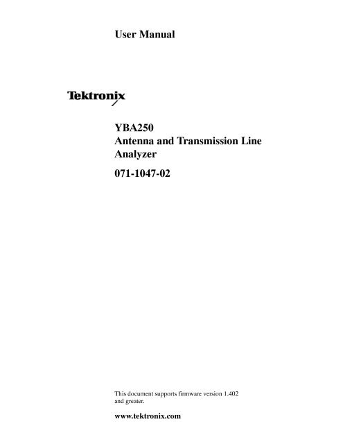 YBA250 Antenna and Transmission Line Analyzer User Manual