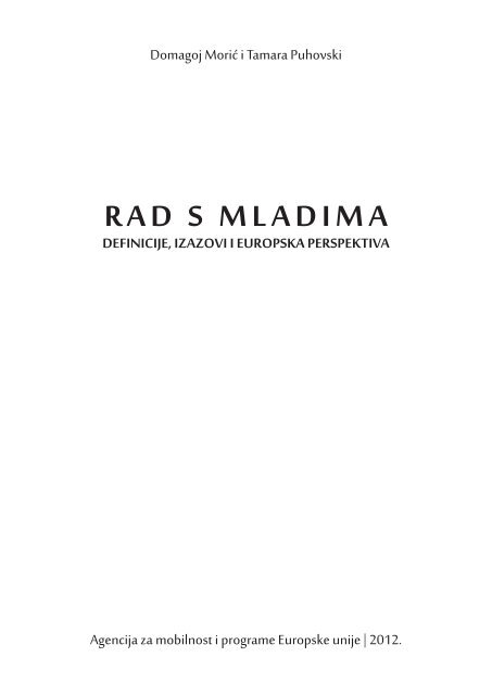 RAD S MLADIMA - Agencija za mobilnost i programe EU