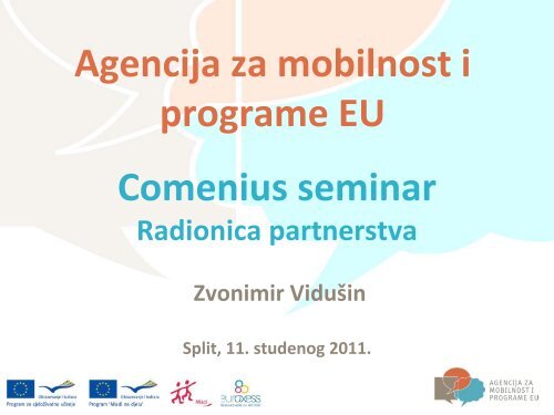 Radionica - Partnerstva - Agencija za mobilnost i programe EU