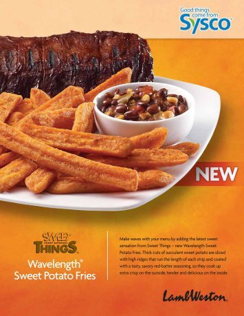 Wavelength® Sweet Potato Fries - Sysco