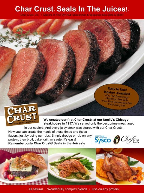 Char Crust® Seals In The Juices!® - Sysco