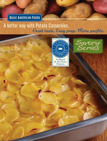 A better way with Potato Casseroles. - Sysco