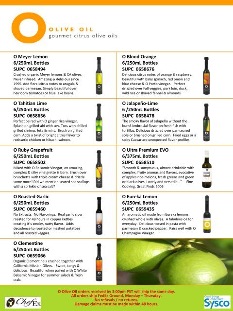 ﻿THE O OLIVE OIL DIFFERENCE ﻿ O's ARTISAN VINEGARS - Sysco