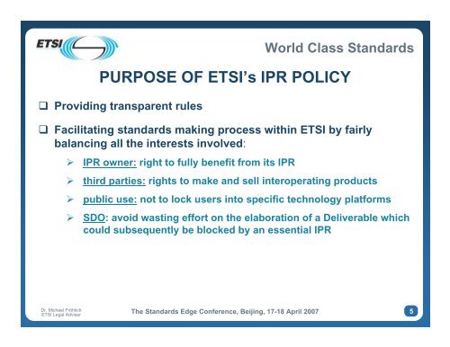 The interface between Standards and IPRs The ... - The Bolin Group
