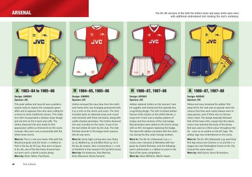 ARSENAL - True Colours Football Kits