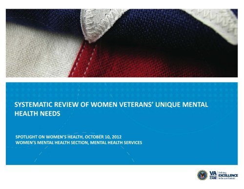 SYSTEMATIC REVIEW OF WOMEN VETERANS' UNIQUE MENTAL ...
