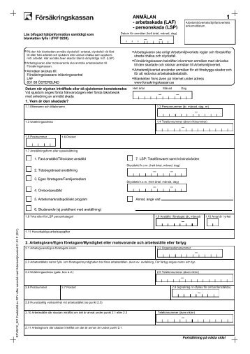 ANMÃLAN - arbetsskada (LAF) - personskada (LSP)
