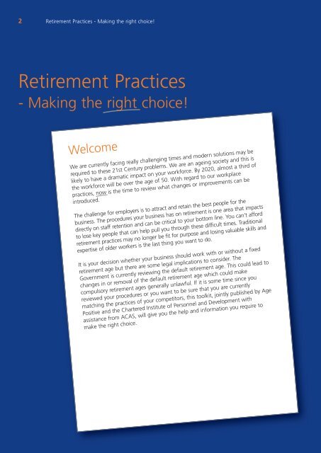 Retirement Practices – Making the right choice!