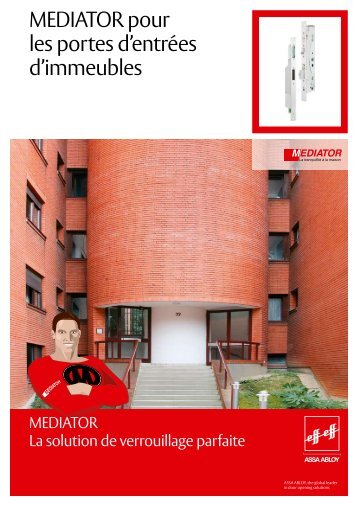MEDIATOR pour les portes d'entrÃ©es d'immeubles - ASSA ABLOY