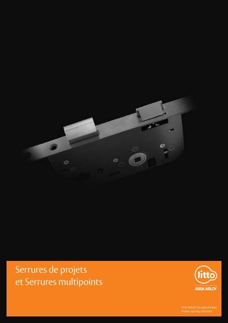 Serrures de projets et Serrures multipoints - ASSA ABLOY