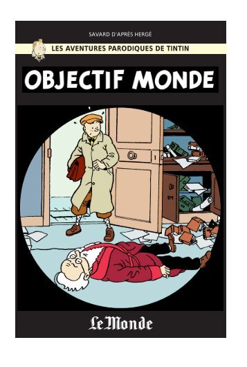 LES AVENTURES PARODIQUES DE TINTIN - Le Monde