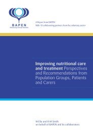 Improving nutritional care and treatment Perspectives and ... - BAPEN