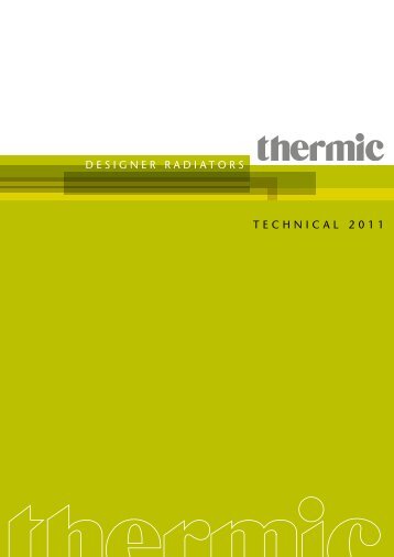 DESIGNER RADIATORS TECHNICAL 2011 - Thermic