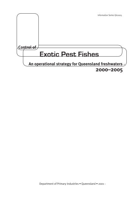 Control of Exotic Pest Fishes - An Operational Strategy