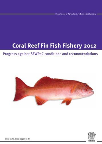 Coral Reef Fin Fish Fishery - 2012 - Progress against SEWPaC ...