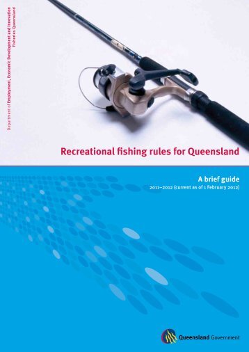 Recreational fishing rules for Queensland - a brief guide - February ...