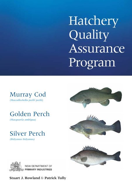 Hatchery Quality Assurance Program Nsw Department Of Primary