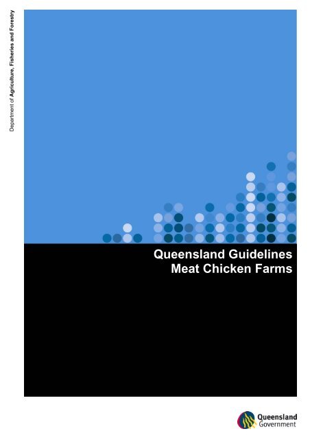 Queensland Guidelines: Meat Chicken Farms - Department of ...