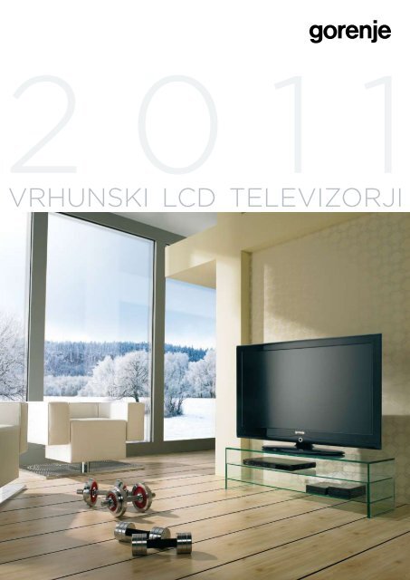 VRHUNSKI LCD TELEVIZORJI - Gorenje