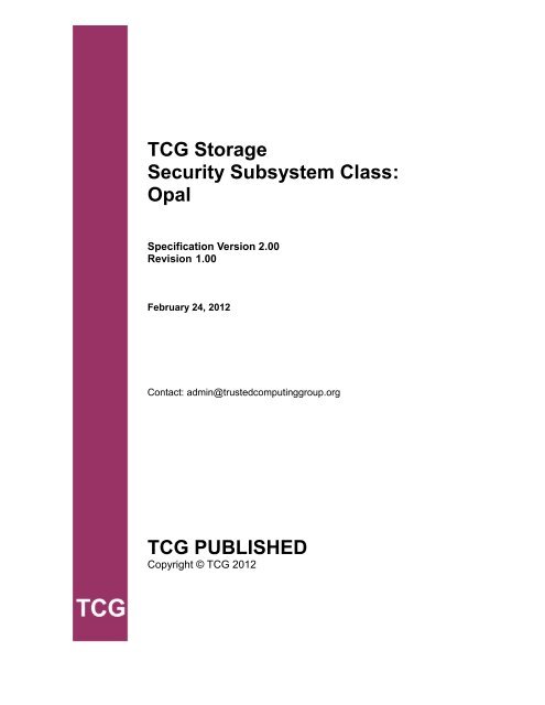 TCG SWG Opal SSC - Trusted Computing Group