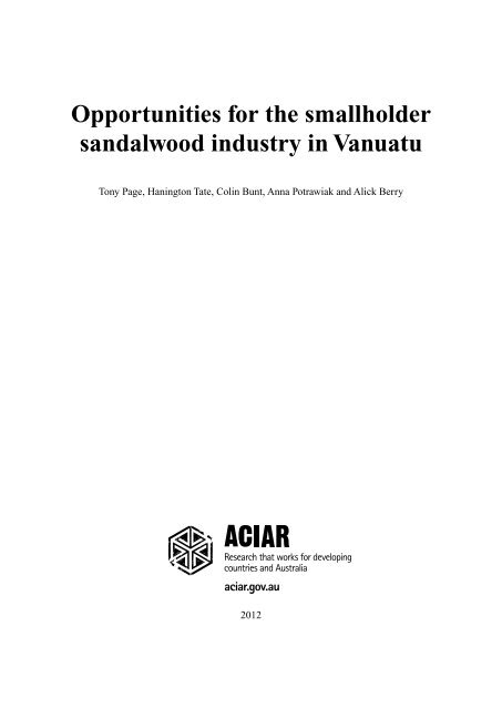 Opportunities for the smallholder sandalwood industry in ... - ACIAR