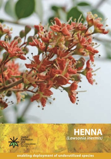 Species brochure-Henna lawsonia inermis.pdf - Crops for the Future