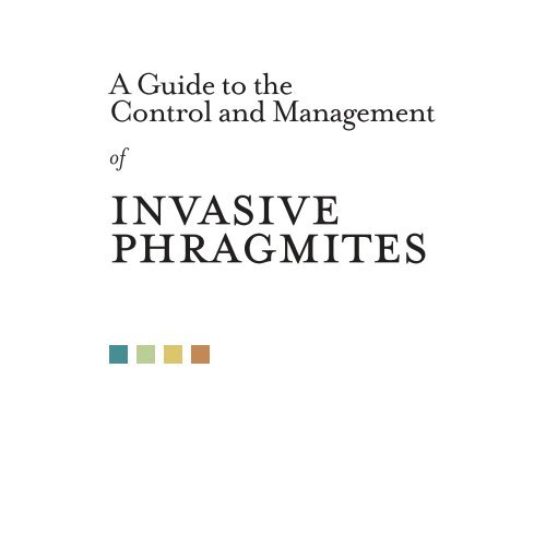 A Guide to the Control and Management of Invasive Phragmites [PDF]