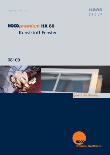 premium HX 80 Kunststoff-Fenster 08 09 - Hoco
