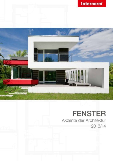 Internorm Fensterkatalog 2013-2014 deutsch