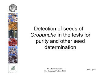 a. Purity Committee - Detection of seeds of Orobanche in the tests ...