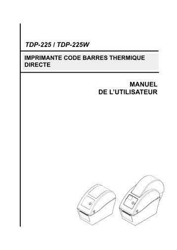 MANUEL DE L'UTILISATEUR TDP-225 / TDP-225W - TSC