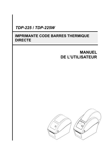Imprimante Etiquette Thermique TSC TDP-225