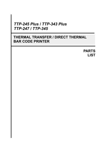 TTP-245 Plus / TTP-343 Plus / TTP-247 / TTP-345 Bar Code - TSC