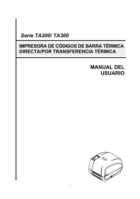 MANUAL DEL USUARIO Serie TA200/ TA300 - TSC