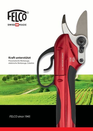 FELCO since 1945 Kraft unterstützt