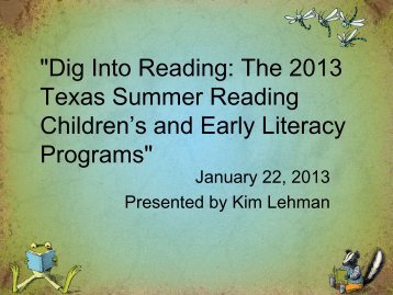 Dig Into Reading - Texas State Library and Archives Commission