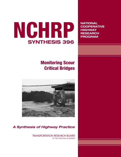 NCHRP Synthesis 396 â Monitoring Scour Critical Bridges - TSP2