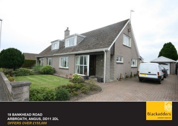 18 bankhead road arbroath, angus, dd11 2dl offers over ... - TSPC