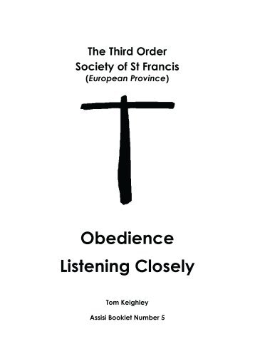 Obedience Listening Closely - the TSSF European Province Website