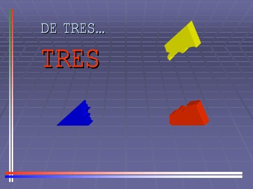 TRES DE TRES