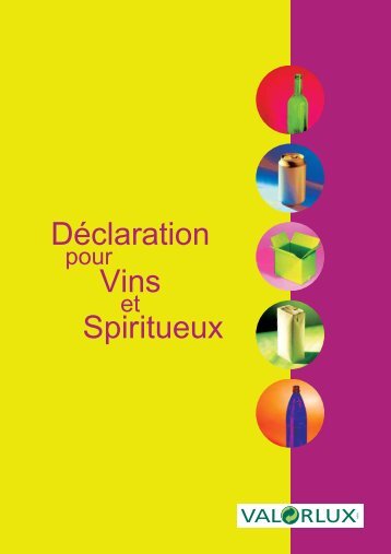 DÃ©claration pour Vins et Spiritueux - valorlux.lu