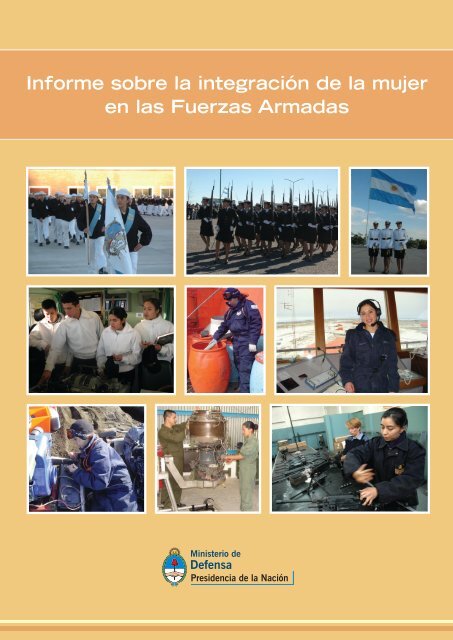 Informe sobre la integración de la mujer en las ... - Armada Argentina