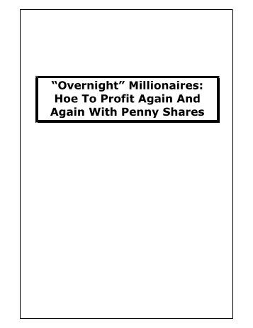 “Overnight” Millionaires - Fleet Street Publications