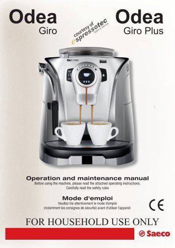 Saeco Odea Giro Plus user guide - Espressotec