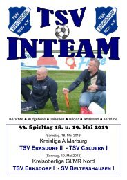 33. Spieltag 18. u. 19. Mai 2013 Kreisliga A Marburg ... - TSV Erksdorf