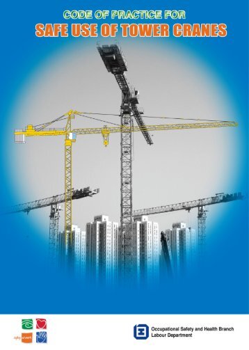 Safe use of tower cranes