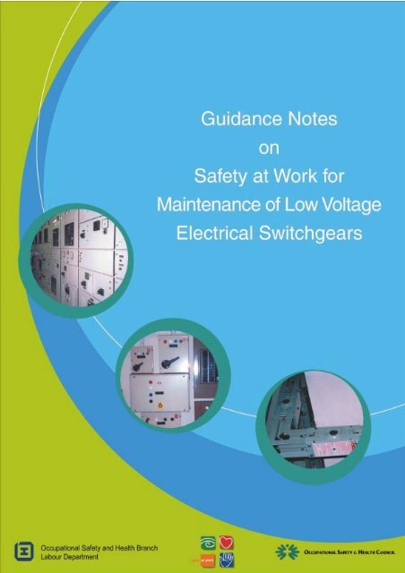 Safety at Work for Maintenance if Low Voltage Electrical Switchgears