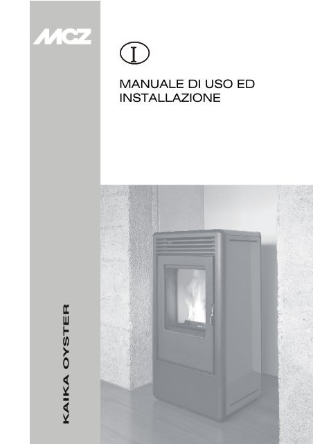 Manuale di Uso ed Installazione - Italiano - MCZ